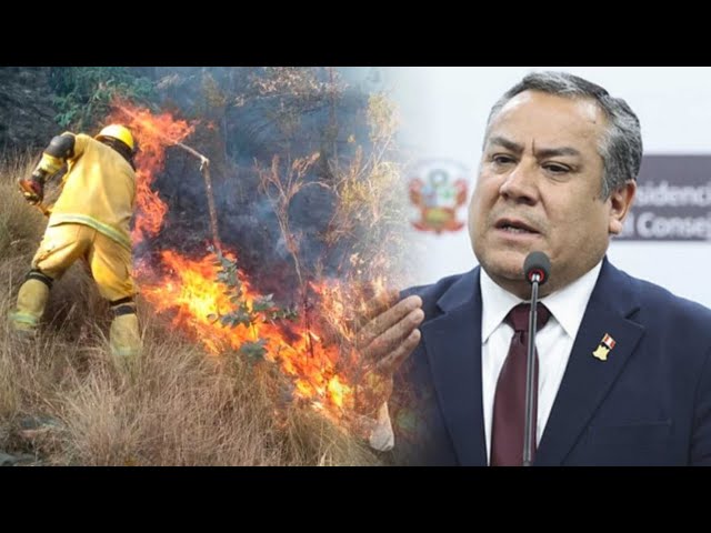 Premier Adrianzén sobre incendios forestales: "No se considera la declaratoria de emergencia&qu