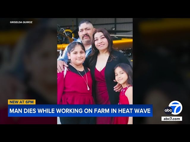 ⁣Man dies while working on Oxnard farm during heat wave