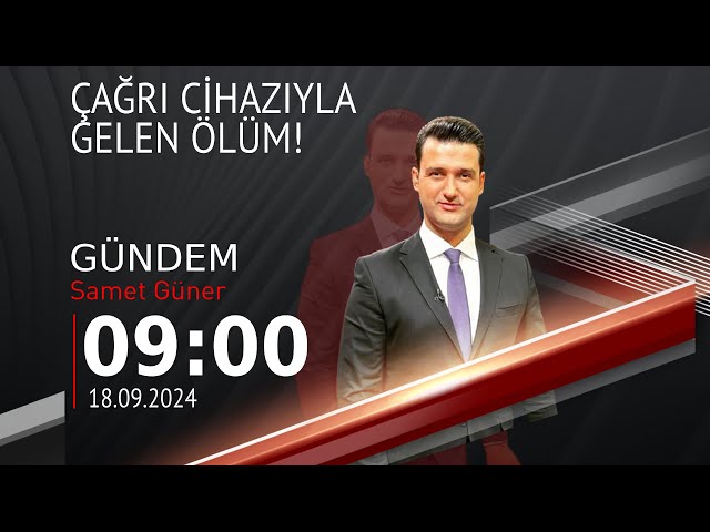  #CANLI | Samet Güner ile Gündem | 18 Eylül 2024 | HABER #CNNTÜRK