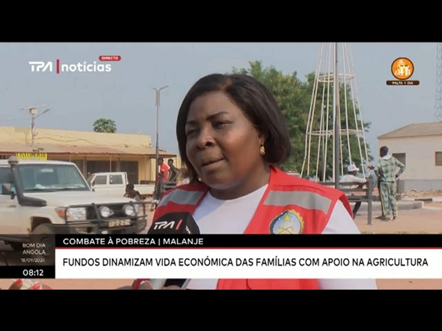 ⁣Combate à pobreza/Malanje - Fundos dinamizam vida económica das famílias com apoio na agricultura