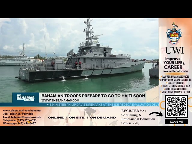 ⁣Bahamians Troops Prepare To Go To Haiti Soon