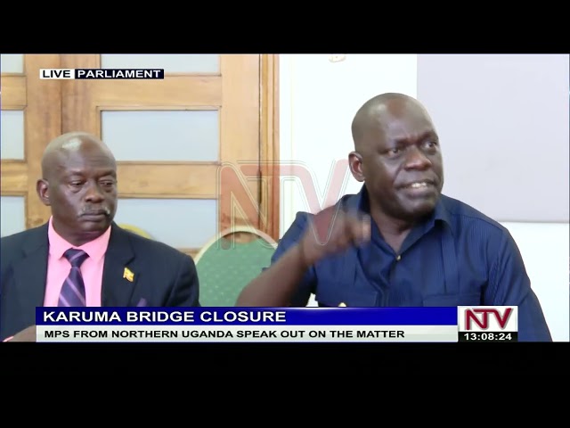 ⁣MPs from Northern Uganda and greater West Nile discuss impacts of Karuma closure