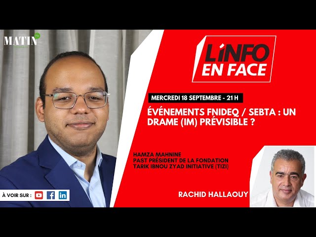 ⁣L'Info en Face avec Hamza Mahnine