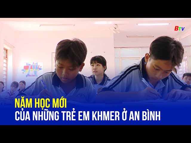 ⁣Năm học mới của những trẻ em Khmer ở An Bình