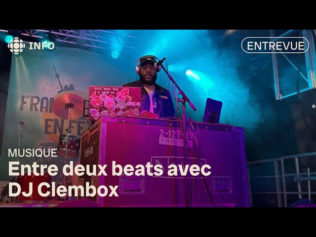 ⁣Entre deux beats avec DJ Clembox