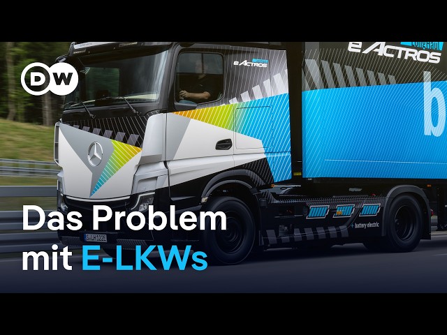 ⁣Warum man keine E-LKWs auf den Straßen sieht | DW Nachrichten