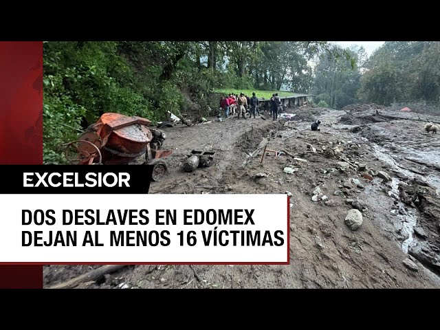 Luto en Edomex por deslaves en Naucalpan y Jilotzingo