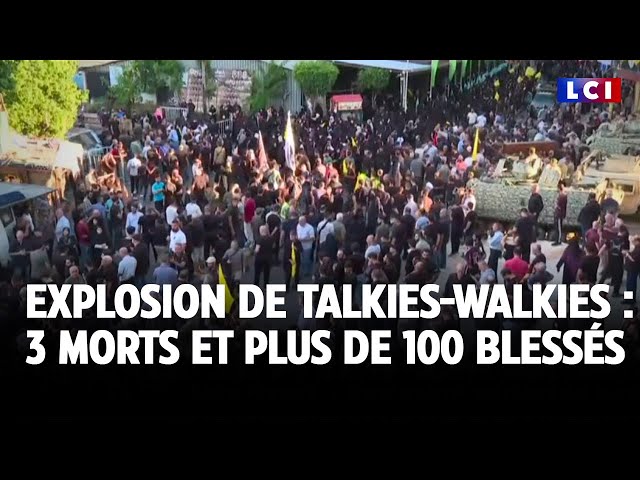 ⁣Explosion de talkies-walkies au Liban : 3 morts et plus de 100 blessés