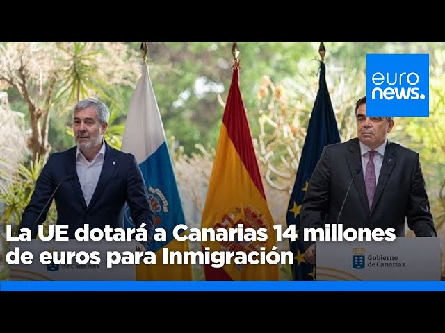 ⁣La UE dotará a Canarias con 14 millones de euros para aumentar su capacidad de acogida de migrantes