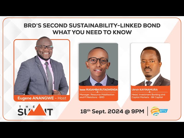 ⁣#TheSummitRw: BRD's Second Sustainability-linked Bond | What you need to Know