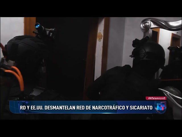 ⁣RD y EE.UU desmantelan red de narcotráfico y sicariato