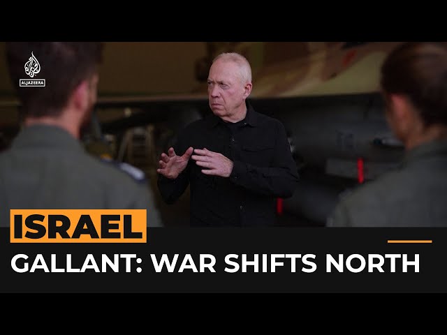 ⁣Israeli defence minister says war is moving to the north | Al Jazeera Newsfeed