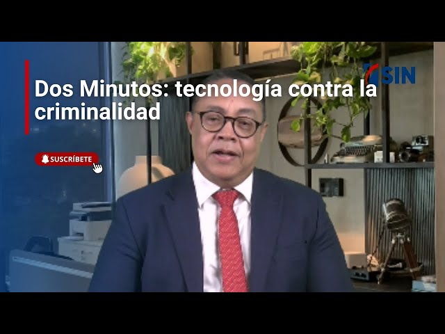 ⁣Dos Minutos: tecnología contra la criminalidad