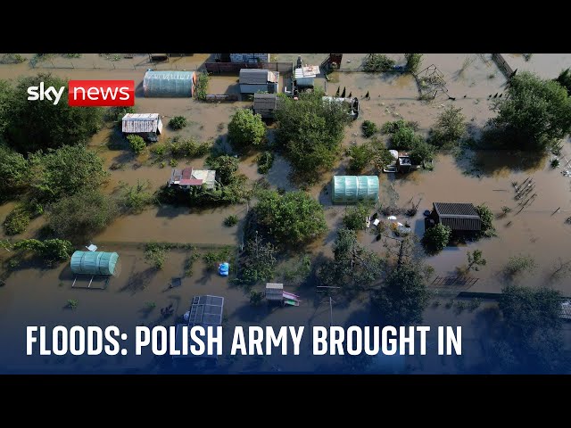 ⁣Poland: Army in race to beat rising floodwater as country declares a disaster