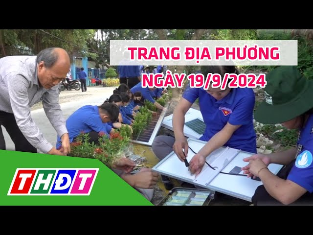 ⁣Trang địa phương | 19/9/2024 | H.Tam Nông - Dấu ấn công trình sinh viên tình nguyện hè 2024 | THDT