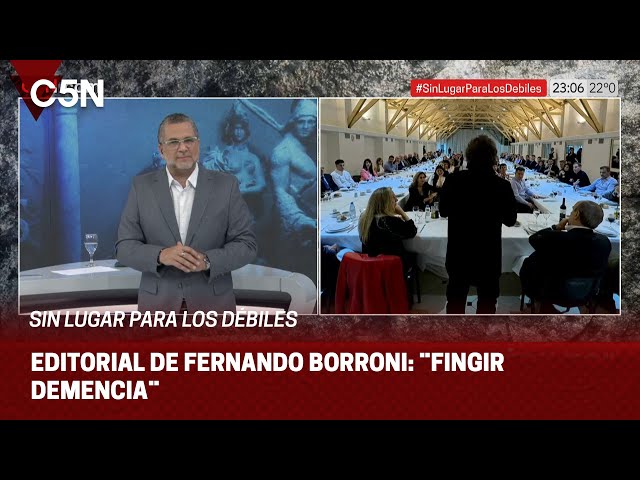 ⁣EDITORIAL de FERNANDO BORRONI en SIN LUGAR PARA LOS DÉBILES: ¨FINGIR DEMENCIA¨