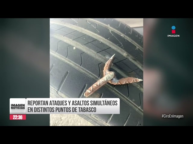 ⁣Reportan ataques y asaltos simultáneos en distintos puntos de Tabasco