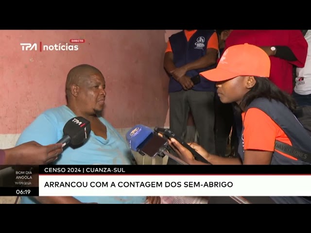 ⁣Censo 2024 / Cuanza-Sul: Arrancou com a contagem dos sem-abrigo