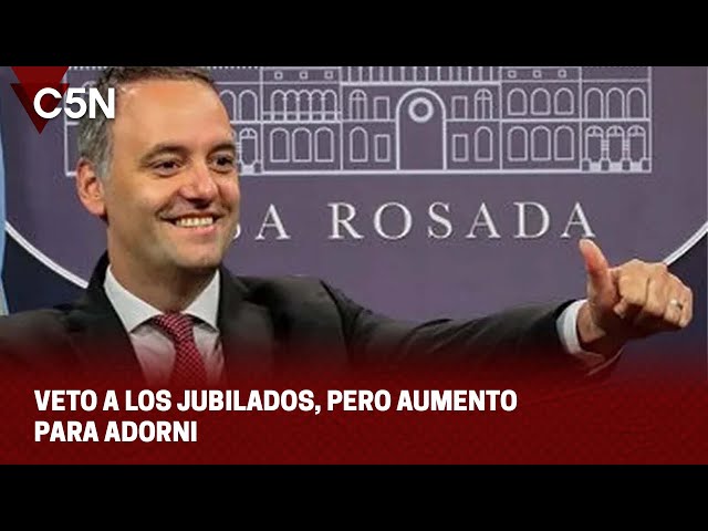 ⁣VETO a los JUBILADOS, PERO AUMENTO para ADORNI