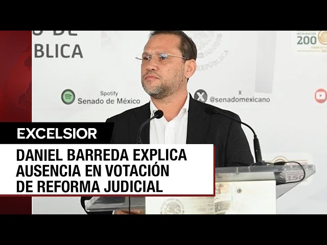 Daniel Barreda afirma que se ausentó del Senado por estar retenido en Campeche