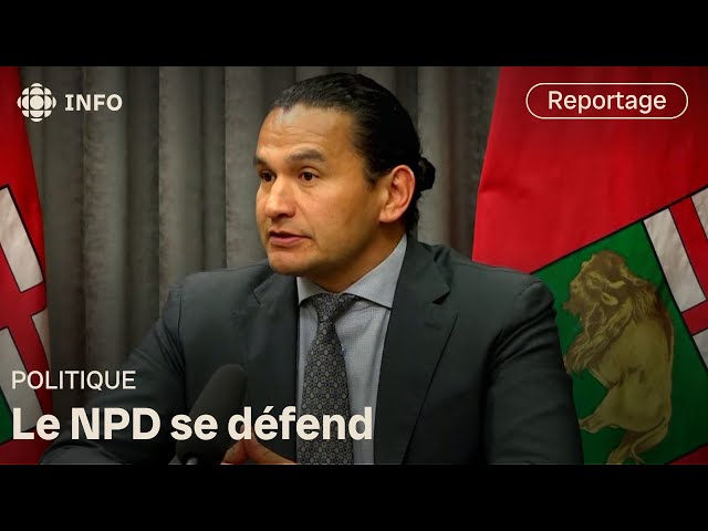 ⁣Affaire Kinew-Wasyliw : le NPD se défend