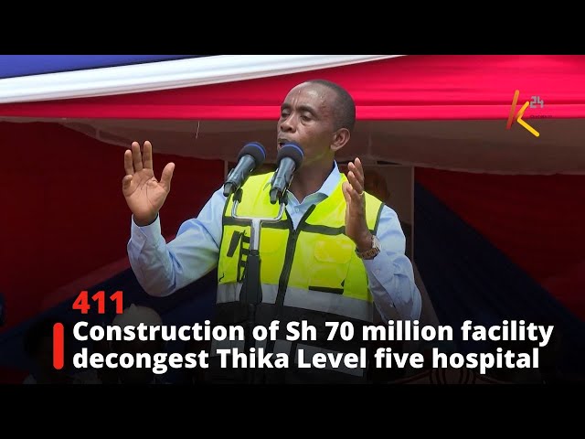 ⁣Construction of Sh 70 million facility decongest Thika Level five hospital