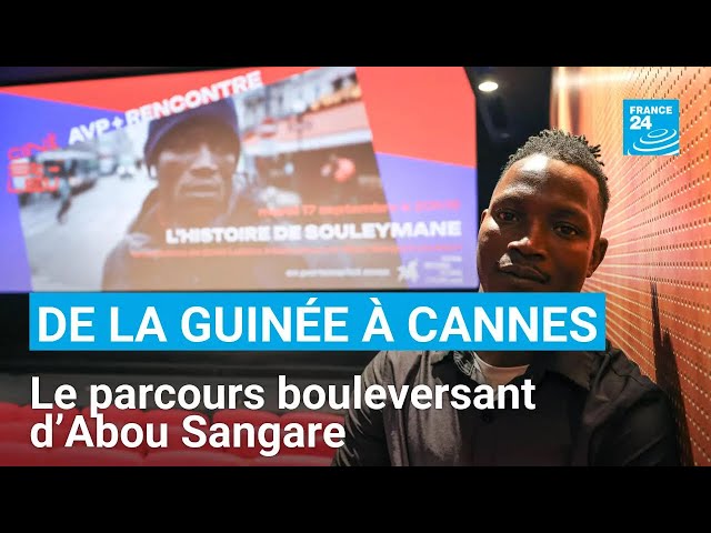 ⁣De la Guinée au Festival de Cannes, le parcours bouleversant d’Abou Sangare • FRANCE 24