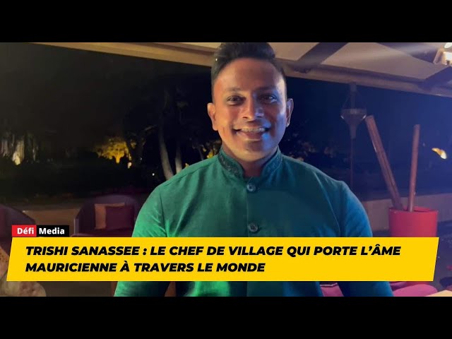 ⁣Trishi Sanassee : le Chef de Village qui porte l’âme mauricienne à travers le monde