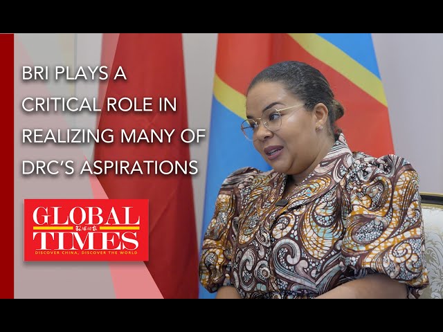 ⁣BRI plays a critical role in realizing many of our aspirations: DRC foreign minister