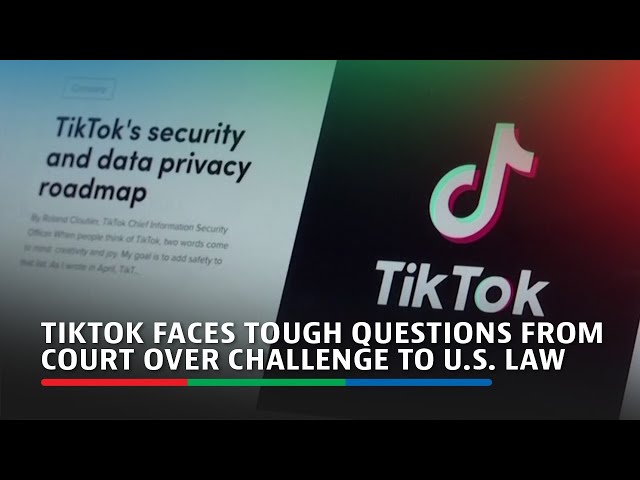 ⁣TikTok faces tough questions from court over challenge to U.S. law