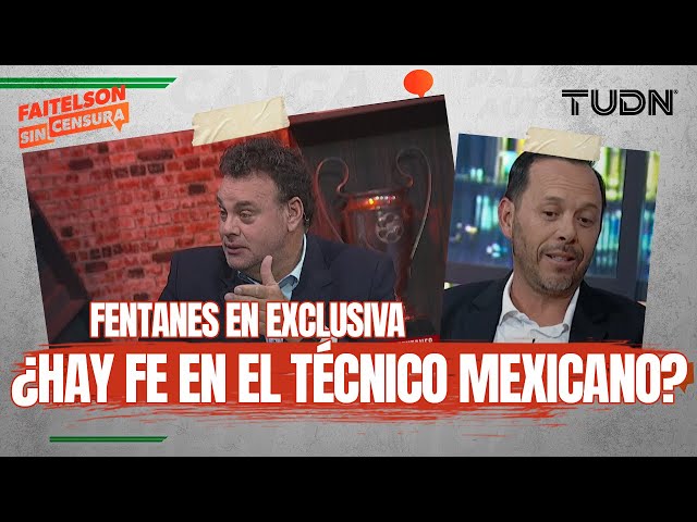 ⁣FAITELSON SIN CENSURA: ¿El técnico mexicano está en peligro de extinción? | TUDN