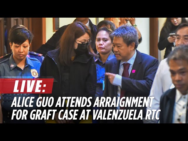 ⁣LIVE: Alice Guo attends arraignment for graft case at Valenzuela RTC Br. 282