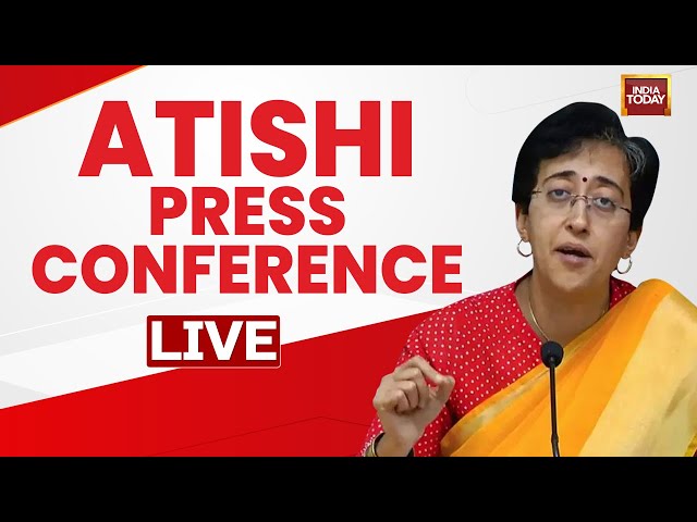 ⁣Atishi Press Conference LIVE | Delhi CM News | Atishi Speech | India Today LIVE