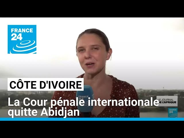 ⁣Côte d'Ivoire : la Cour pénale internationale quitte Abidjan, son bureau fermera en 2025