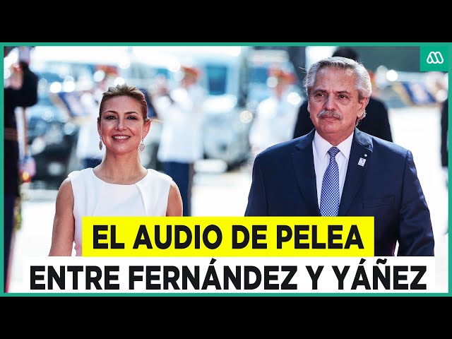 "Déjame en paz": Revelan audio de pelea entre Fernández y exprimera dama argentina