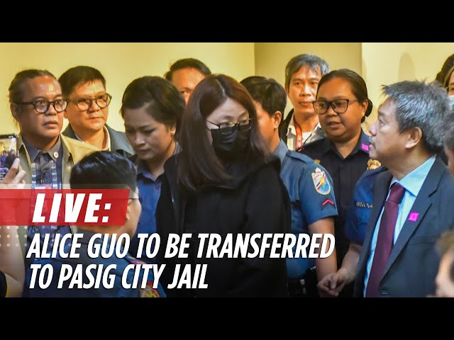 ⁣LIVE: Alice Guo to be transferred from PNP Custodial Center to Pasig City Jail Female Dormitory