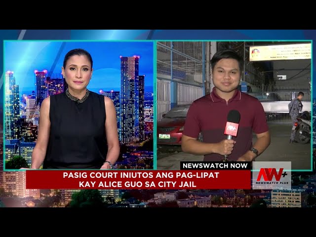 Pasig court iniutos ang paglipat kay Alice Guo sa city jail