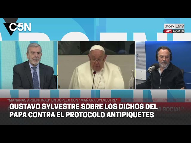 ⁣GUSTAVO SYLVESTRE sobre los DICHOS DEL PAPA CONTRA el PROTOCOLO ANTIPIQUETES