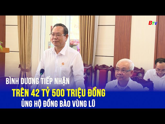 ⁣Bình Dương tiếp nhận trên 42 tỷ 500 triệu đồng ủng hộ đồng bào vùng lũ