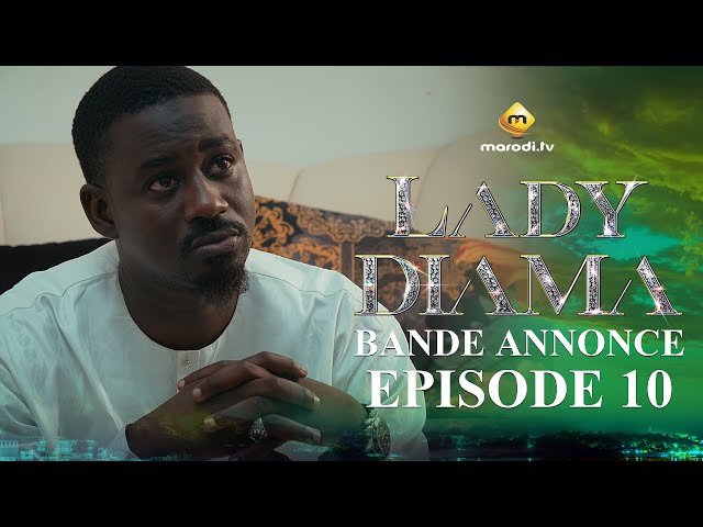 ⁣Série - Lady Diama - Saison 1 - Épisode 10 - Bande Annonce