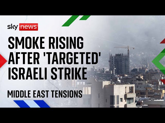 ⁣Middle East latest: Smoke rises over Beirut as Israel hits city in 'targeted' strike