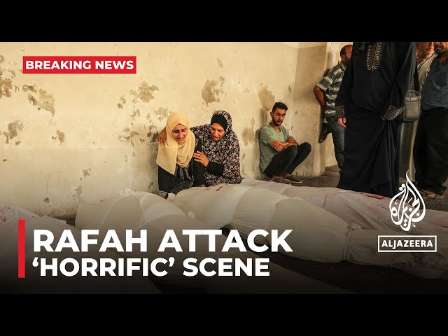 ⁣‘Horrific’ scene as rescuers try to reach site of deadly Rafah attack: AJE correspondent