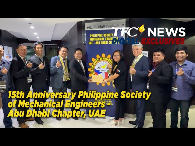 ⁣15th Anniversary Philippine Society of Mechanical Engineers - Abu Dhabi Chapter, UAE | TFC News