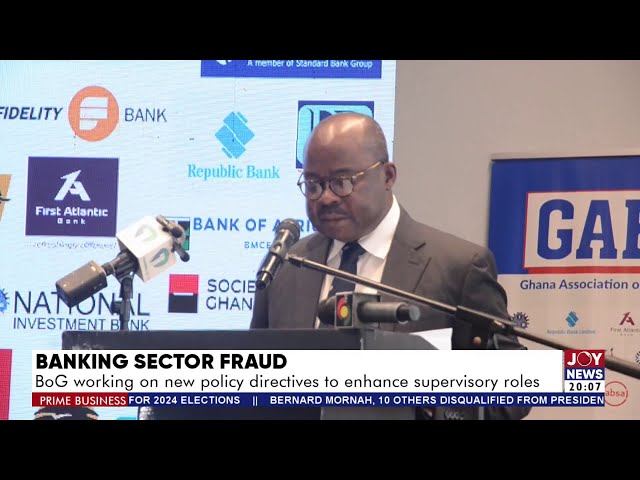 ⁣Banking Sector Fraud: BoG working on new directives to enhance supervisory roles | Prime Business