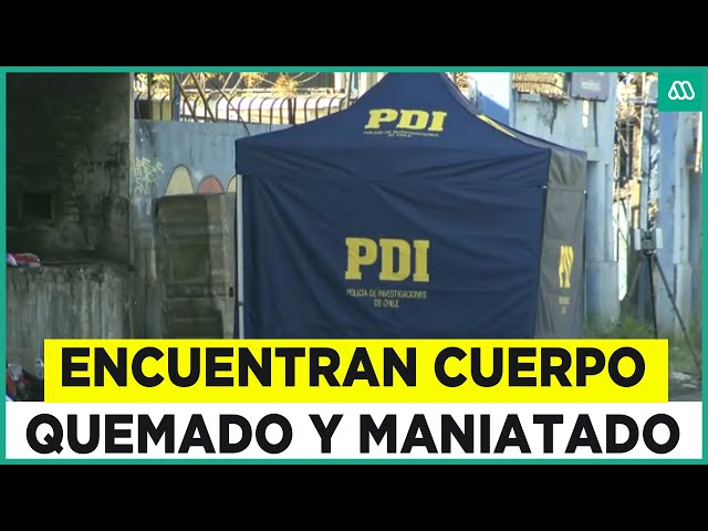 Encuentran cuerpo quemado y maniatado en Estación Central: Octavo homicidio en tres días