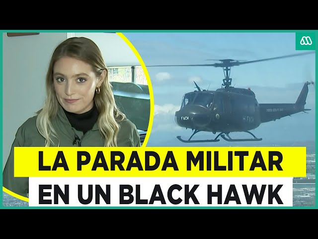 ⁣Vivimos la Parada Militar desde un Black Hawk de la Fuerza Aérea de Chile