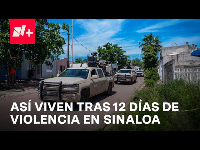 Día 12 de violencia en Sinaloa: Habitantes de Navolato viven con temor - En Punto