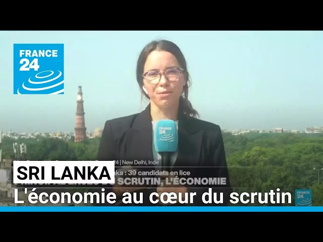 Sri Lanka : l'économie, principal enjeu de l'élection présidentielle • FRANCE 24