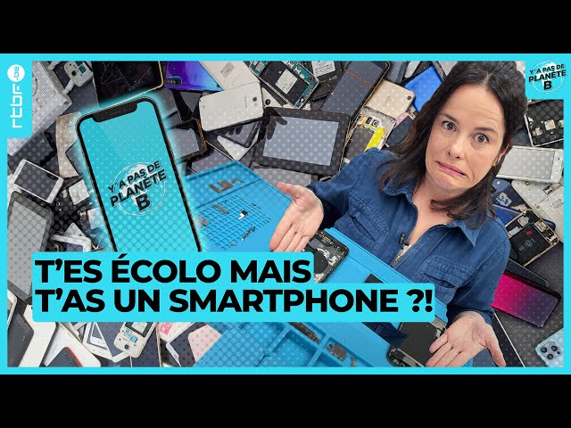 T'es écolo mais t'as un smartphone ? Cette vidéo de Y a Pas de Planète B est faite pour to