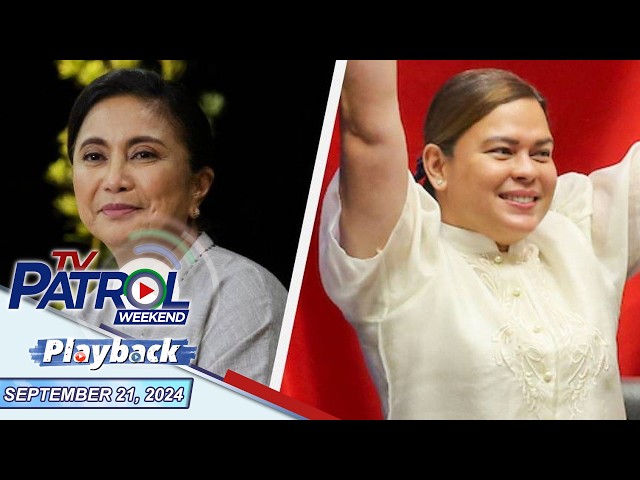 ⁣TV Patrol Weekend Playback | September 21, 2024